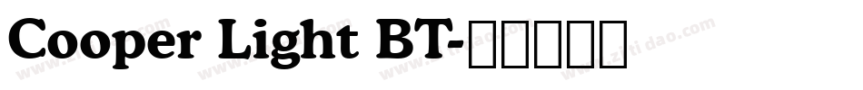 Cooper Light BT字体转换
